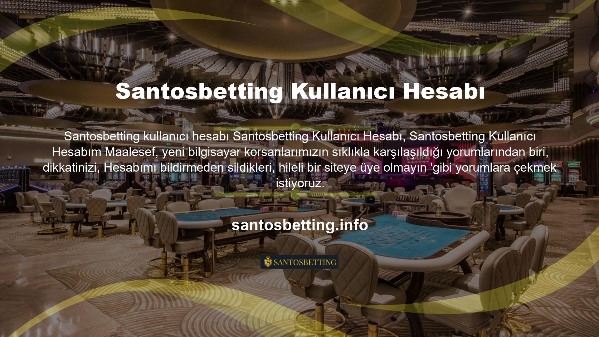 Santosbetting sayfasındaki tüm işlevleri ve kategorileri A'dan Z'ye ayrıntılı olarak açıklamasına rağmen, özet, giriş, üyelik formu, bonus alma, canlı destek hattı, çevrimiçi casinolar ve canlı bahisler çok önemlidir