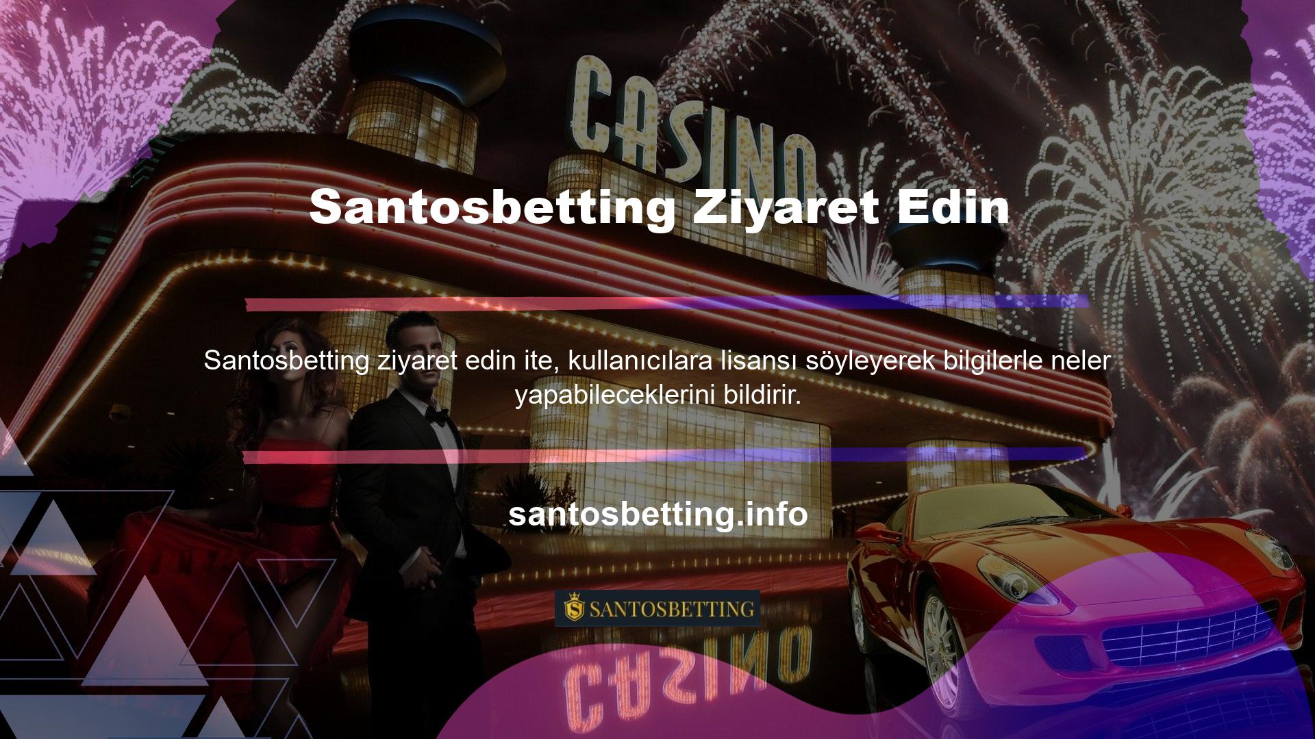 Daha önce hiçbir oyun oynamadıysanız veya daha önce bir casinoyu ziyaret etmediyseniz, Santosbetting güvenebilir misiniz? Herhangi bir sorunuz varsa, şikayetlere veya yorumlara bakabilir ve ihtiyacınız olan cevapları alabilirsiniz